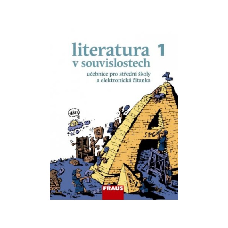 Literatura v souvislostech 1 - učebnice pro SŠ a elektronická čítanka (kniha+CD-ROM)