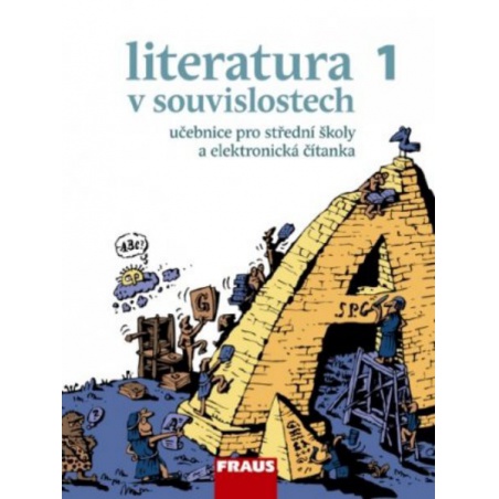 Literatura v souvislostech 1 - učebnice pro SŠ a elektronická čítanka (kniha+CD-ROM)