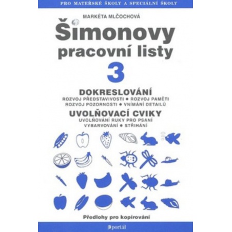 Šimonovy pracovní listy 3 - Dokreslování, uvolňovací cviky pro psaní