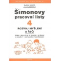 Šimonovy pracovní listy 4 - Rozvoj myšlení a řeči