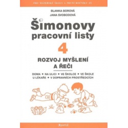 Šimonovy pracovní listy 4 - Rozvoj myšlení a řeči Portál, sr.o.