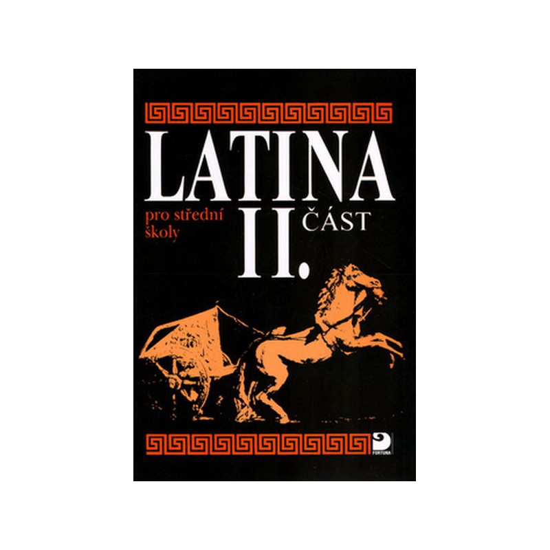 Latina pro střední školy 2.část