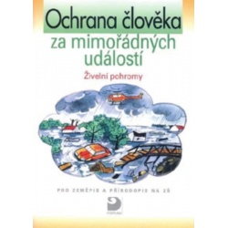 Ochrana člověka za mimořádných událostí - Živelní pohromy