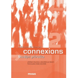Connexions 2 studijní příručka Fraus - učebnice do školy
