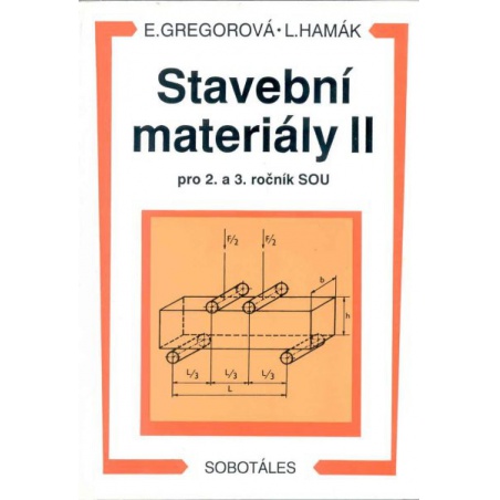 Stavební materiály II pro 2. a 3. ročník SOU