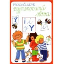 Procvičujeme vyjmenovaná slova