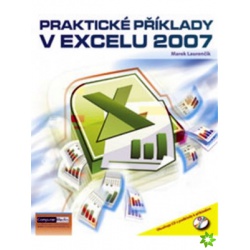 Praktické příklady v Excelu 2007 Computer Media - učebnice do