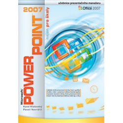 Power Point 2007 nejen pro školy Computer Media - učebnice do