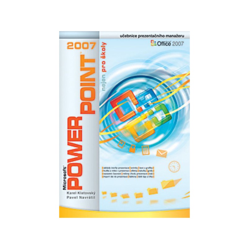 Power Point 2007 nejen pro školy