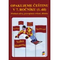 Opakujeme češtinu v 7. ročníku 1. díl