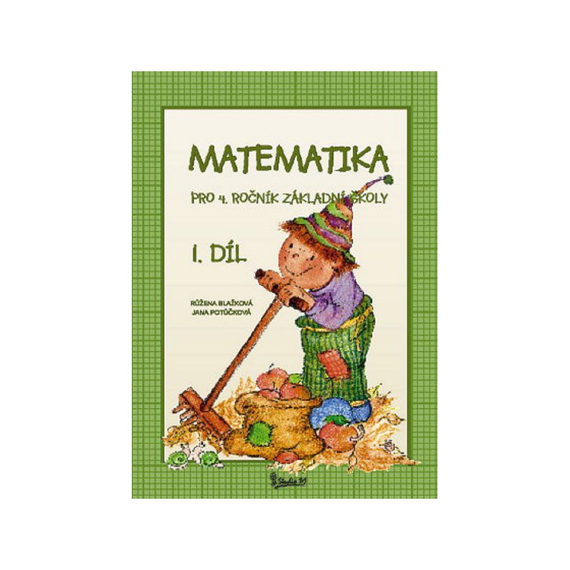 Matematika pro 4.ročník ZŠ 1.díl