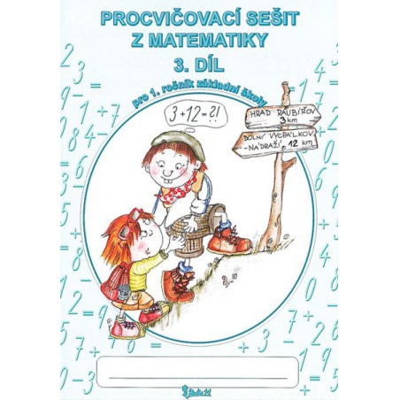 Procvičovací sešit z matematiky 1.r. 3.díl