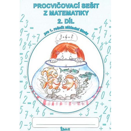 Procvičovací sešit z matematiky 1.r. 2.díl