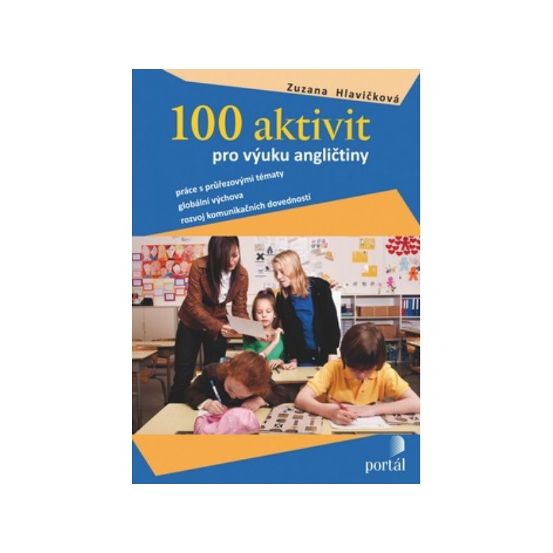 100 aktivit pro výuku angličtiny