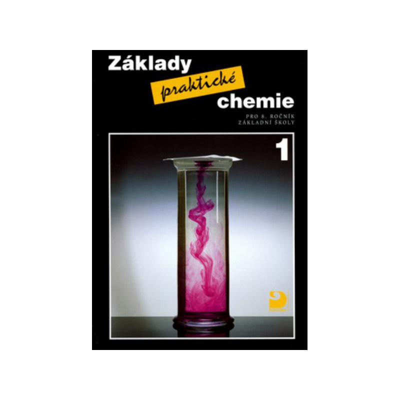 Základy praktické chemie 1 - učebnice pro 8. ročník