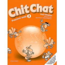 Chit Chat 2 - Pracovní sešit Oxford - učebnice do školy