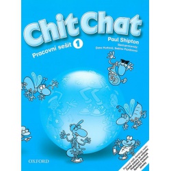 Chit Chat 1 - Pracovní sešit Oxford - učebnice do školy