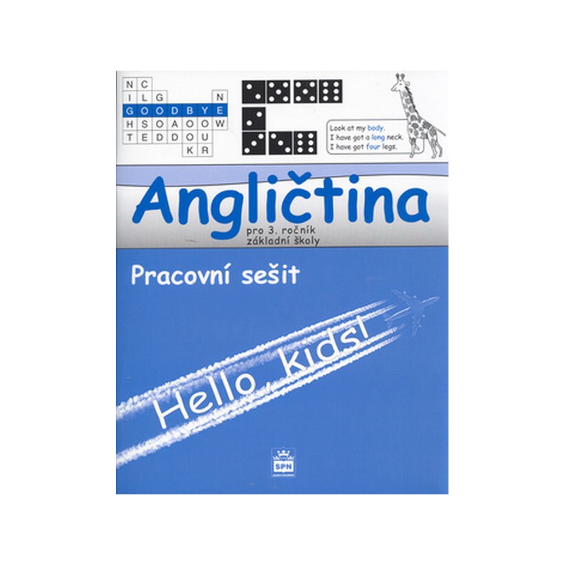 Angličtina 3.r. ZŠ - Hello,kids ! Pracovní sešit