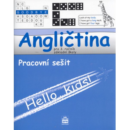Angličtina 3.r. ZŠ - Hello,kids ! Pracovní sešit