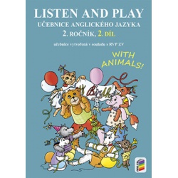 Listen and play with animals 2, 2.díl, učebnice NNS - učebnice