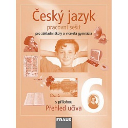 Český jazyk 6 - pracovní sešit Nakladatelství Fraus,k.s.