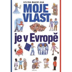 Moje vlast je v Evropoě PS Dialog - učebnice do školy