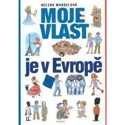 Moje vlast je v Evropoě Dialog - učebnice do školy