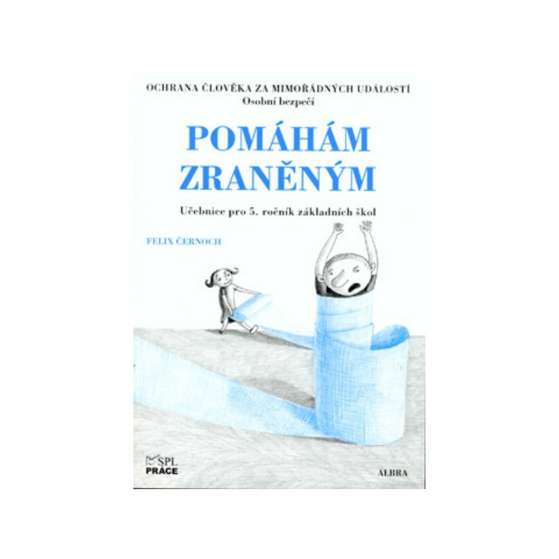 Ochrana člověka za mimořádných událostí pro 5. ročník ZŠ - Pomáhám zraněným