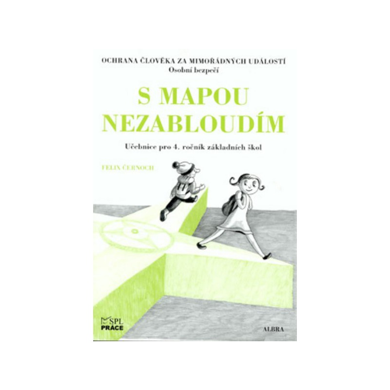 Ochrana člověka za mimořádných událostí pro 4.r. ZŠ - S mapou nezabloudím