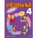 Lidé kolem nás - Etika pro 4.ročník