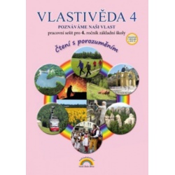 Vlastivěda 4 - Poznáváme naši vlast - pracovní sešit Nová škola