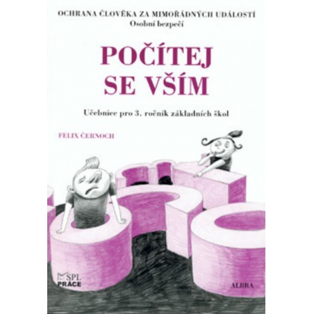 Ochrana člověka za mimořádných událostí pro 3. ročník ZŠ - Počítej se vším