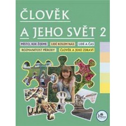 Člověk a jeho svět 2 (prvouka pro 2.r. ZŠ)