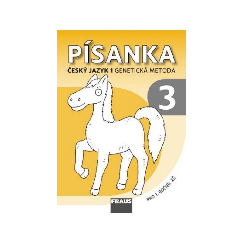 Písanka 3 pro 1.r. ZŠ - Český jazyk 1 - Genetická metoda