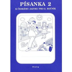 Písanka 2.ročník 2. díl Dialog - učebnice do školy