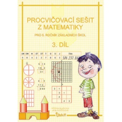Procvičovací sešit z matematiky 5. ročník 3. 