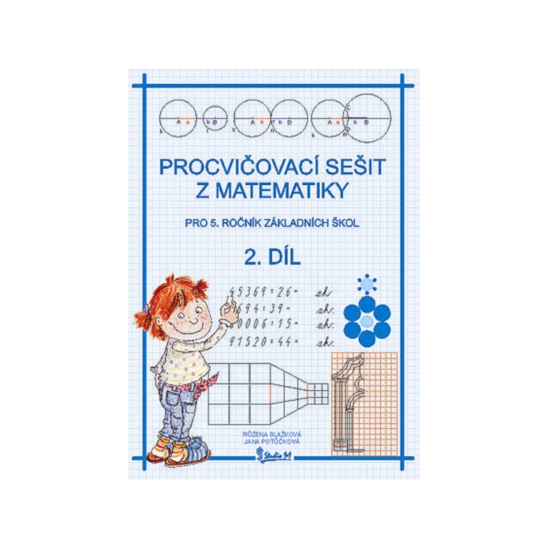 Procvičovací sešit z matematiky 5.r. 2.díl