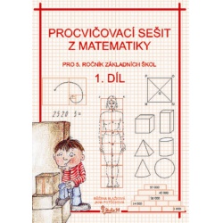 Procvičovací sešit z matematiky 5. ročník 1.