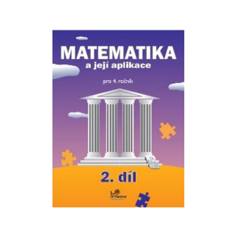 Matematika a její aplikace 4.r. 2.díl