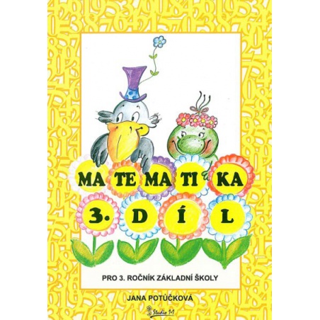 Matematika pro 3.ročník ZŠ 3.díl