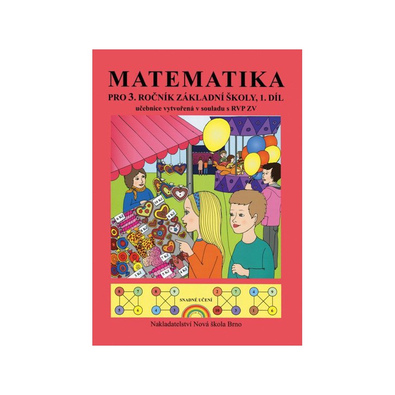 Matematika pro 3.ročník ZŠ 1.díl - učebnice