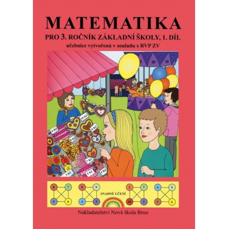 Matematika 3, 1. díl - učebnice Nová škola - učebnice do školy Matematika 3, 1. díl - učebnice Nová škola - učebnice do školy