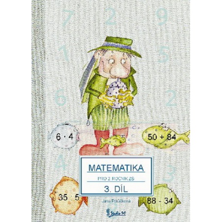 Matematika pro 2.ročník ZŠ 3.díl (nové vydání)