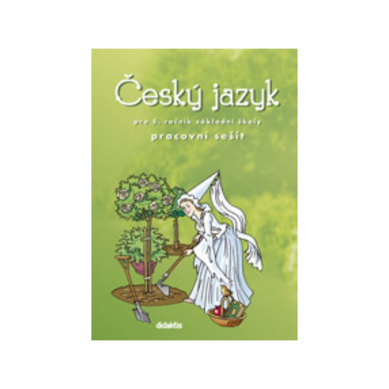 Český jazyk pro 5. ročník ZŠ - pracovní sešit