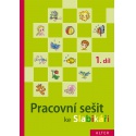 Pracovní sešit ke Slabikáři 1. díl