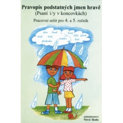 Pravopis podstatných jmen hravě Nová škola - učebnice do školy
