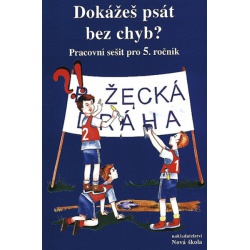 Dokážeš psát bez chyb? Nová škola - učebnice do školy