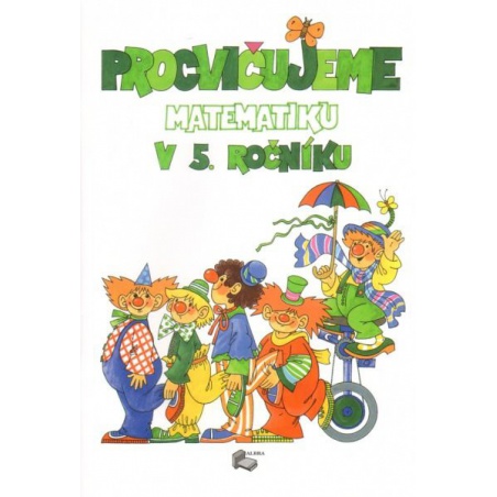 Procvičujeme matematiku v 5.ročníku