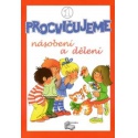 Procvičujeme násobení a dělení - 1.díl pracovní sešit pro 3.ročník ZŠ