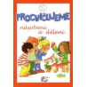 Procvičujeme Násobení a dělení - 1.díl pracovní sešit pro 3.ročník ZŠ 